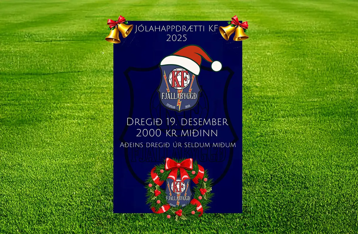 Jólahappdrætti KF hafið og glæsilegir vinningar í pottinum